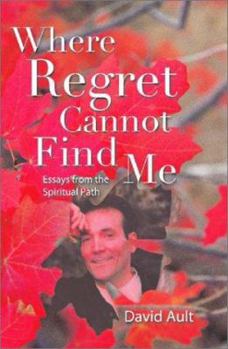 Paperback Where Regret Cannot Find Me Book
