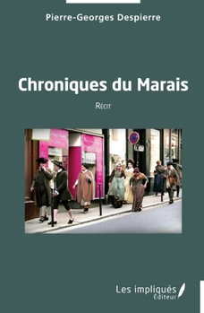 Paperback Chroniques du Marais [French] Book