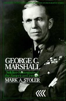 Paperback George C. Marshall: Soldier Statesman of the American Century Book