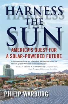 Paperback Harness the Sun: America's Quest for a Solar-Powered Future Book