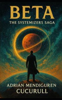 Paperback Beta: The Systemizers Saga Book