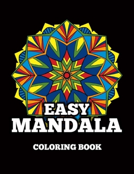 Paperback Easy Mandala Coloring book: Relaxation coloring pages mandalas & patterns Book