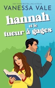 Hannah et le tueur à gages (French Edition)