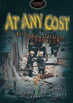 Library Binding At Any Cost: National Liberation Terrorism Book