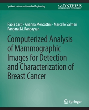 Paperback Computerized Analysis of Mammographic Images for Detection and Characterization of Breast Cancer Book