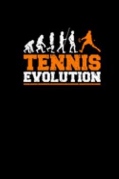 Paperback Tennis Evolution: Gift Idea For Tennis Player Tennis Lover Journal Notepad Logbook Diary Memory Book