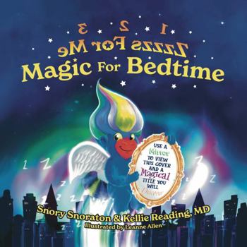 Hardcover Magic For Bedtime: 1,2,3, Zzzzs For Me Book