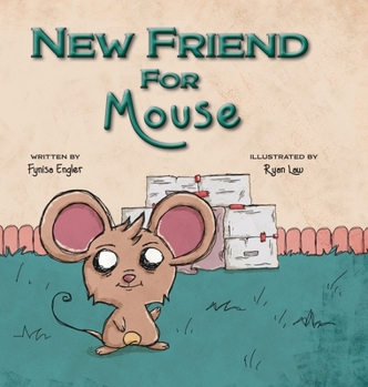 Hardcover New Friend for Mouse Book