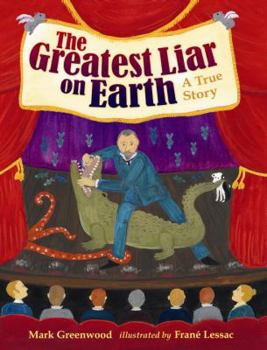Hardcover The Greatest Liar on Earth Book
