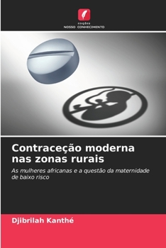 Paperback Contraceção moderna nas zonas rurais [Portuguese] Book