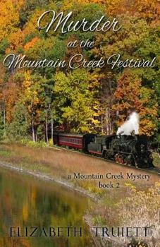 Paperback Murder at the Mountain Creek Festival: a Mountain Creek Mystery Book