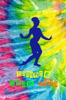 Balance Beam Diva: Gymnastic Diary Book for Gymnasts, Acrobats, Coaches