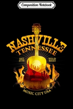 Composition Notebook: Nashville Tennessee Country - USA Vintage Western  Journal/Notebook Blank Lined Ruled 6x9 100 Pages