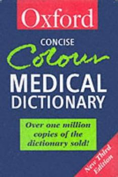 Paperback Concise Colour Medical Dictionary (Oxford Paperback Reference) Book