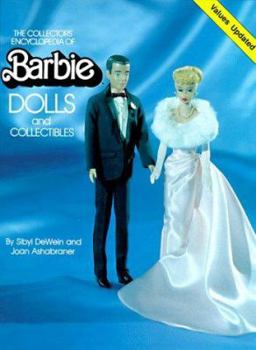 Hardcover The Collector's Encyclopedia of Barbie Dolls and Collectibles Book