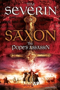 The Pope's Assassin - Book #3 of the Saxon