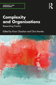 Paperback Complexity and Organisations: Researching Practice Book