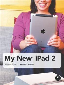 Paperback My New iPad 2: A User's Guide Book