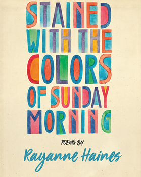 Paperback Stained with the Colours of Sunday Morning Book