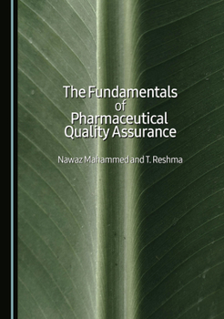 Hardcover The Fundamentals of Pharmaceutical Quality Assurance Book