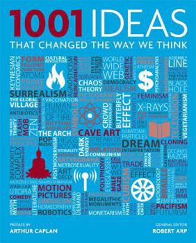 Hardcover 1001 Ideas That Changed the Way We Think Book