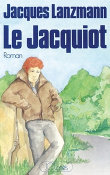 Paperback Le Jacquiot [French] Book