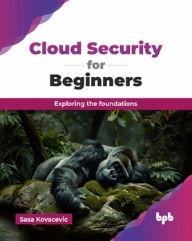 Paperback Cloud Security for Beginners: Exploring the foundations (English Edition) Book
