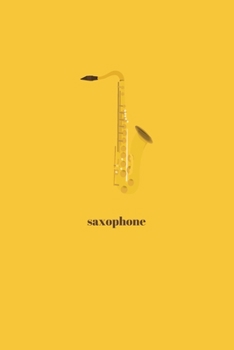 Paperback Saxophone: Blank Sheet Music Journal 6" x 9" 100 pages Minimal Design Book