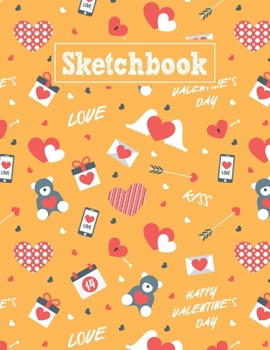 Paperback Sketchbook: 8.5 x 11 Notebook for Creative Drawing and Sketching Activities with Valentine's Day Themed Cover Design Book