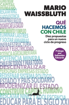 Qué hacemos con Chile (Spanish Edition)