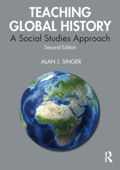 Paperback Teaching Global History: A Social Studies Approach Book