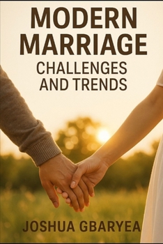 Paperback Modern Marriage Challenges and Trends Book