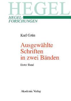 Ausgewählte Schriften in Zwei Bänden. Mit Einer Biographischen Und Werkanalytischen Einführung: Herausgegeben Von Manuela Köppe