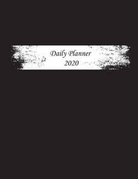 Daily Planner 2020: Cool and Vintage Daily Planner 2020 January to December 2020 (53 weeks) 8.5 X 11 in, large space to note and write your daily schedule as well as a to do list.