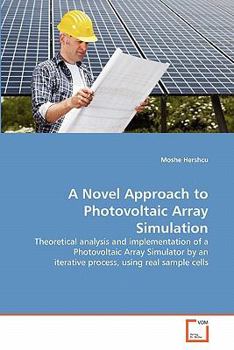 Paperback A Novel Approach to Photovoltaic Array Simulation Book