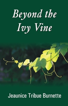 Paperback Beyond the Ivy Vine Book