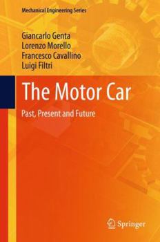 Hardcover The Motor Car: Past, Present and Future Book
