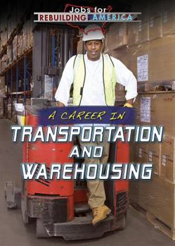 Paperback A Career in Transportation and Warehousing Book