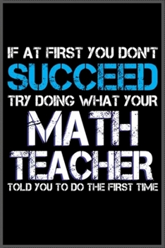 if at first you don’t succeed: Notebook Journal for Kids & men , women…. with more than 100 lined page - Composition Size (6*9)