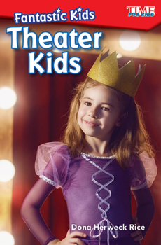 Paperback Fantastic Kids: Theater Kids Book