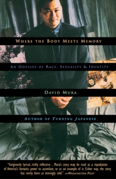 Paperback Where the Body Meets Memory: An Odyssey of Race, Sexuality and Identity Book