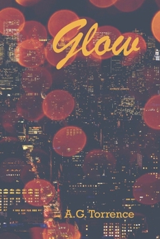 Paperback Glow: The Fire Girls - Book 1 Book