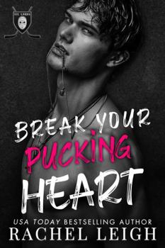 Paperback Break Your Pucking Heart Book