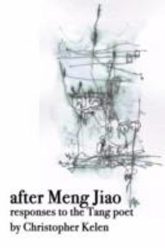 Paperback After Meng Jiao: Responses to the Tang Poet Book