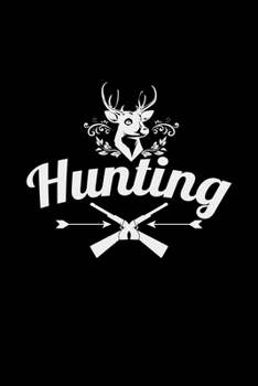 Hunting: Hunting | 6x9  | dotgrid | dot grid paper | notebook | notes