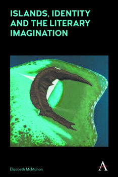 Paperback Islands, Identity and the Literary Imagination Book
