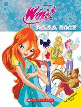Winx Club: Pass Book (Winx Club) - Book  of the WINX Club