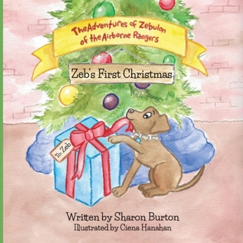 Paperback The Adventures of Zebulon of the Airborne Rangers: Zeb's First Christmas Book