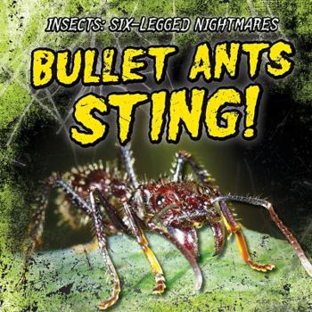 Library Binding Bullet Ants Sting! Book