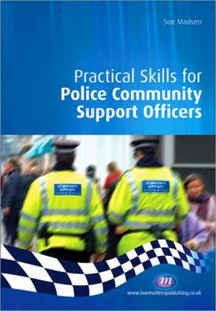 Paperback Practical Skills for Police Community Support Officers Book